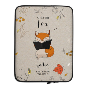 laptop sleeve med ræv der sige'for fox sake, I'm trying to read'.