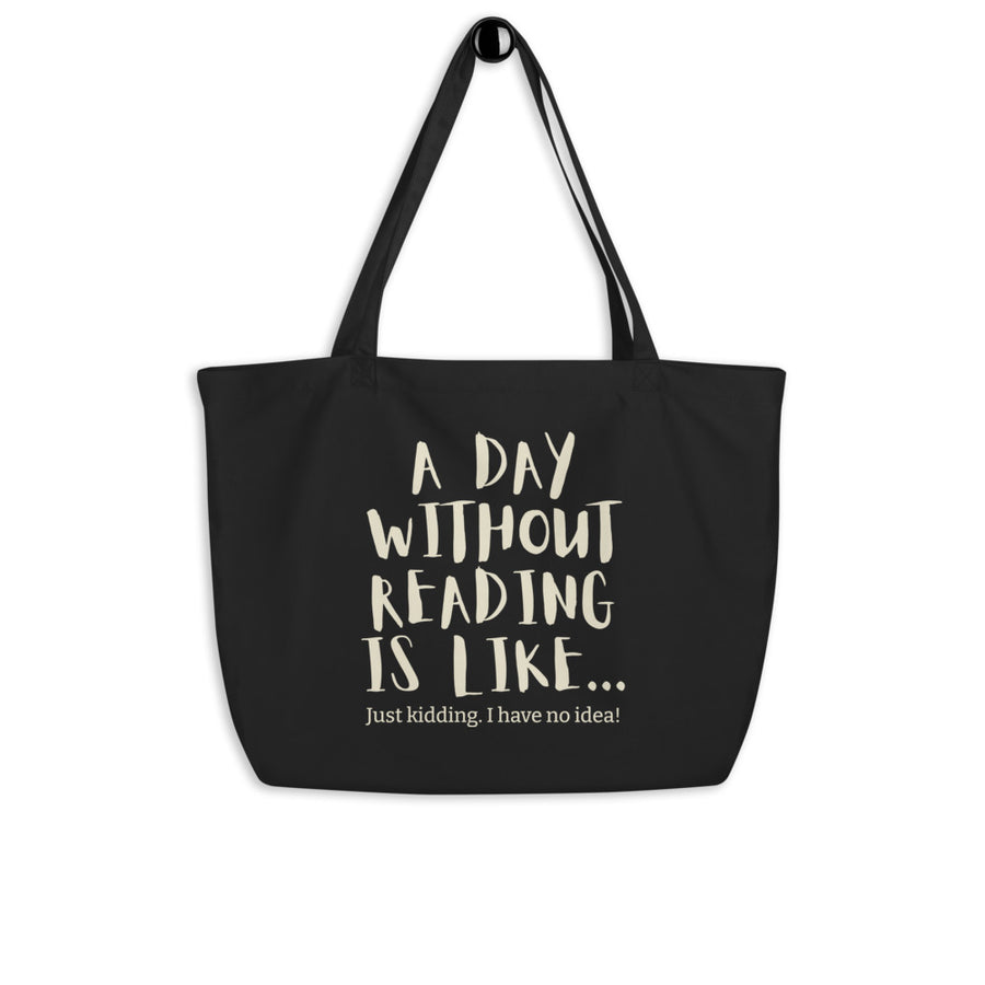 XL Mulepose med bund - A day without reading is like... just kidding